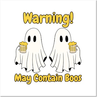 Warning! May Contain Boos Posters and Art